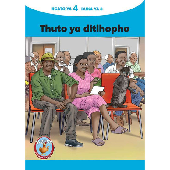 Kgogo le Ditsala Tsa Gagwe Blue (Setswana) Kgato 4 Buka Ya 3 - ISBN 9781485811442