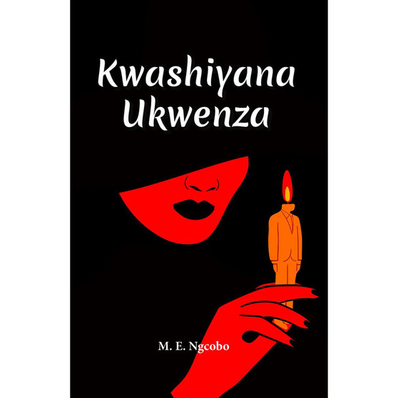 Kwashiyana Ukwenza - ISBN 9781485837664