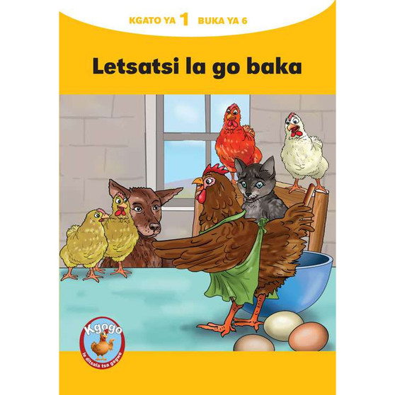 Kgogo le Ditsala Tsa Gagwe Yellow Series Kgato 1 Buka Ya 6 - ISBN 9781485832300