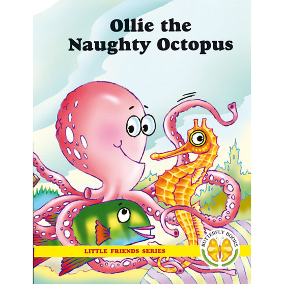 Little Friends Series: Ollie the Naughty Octopus - ISBN 9781920310035