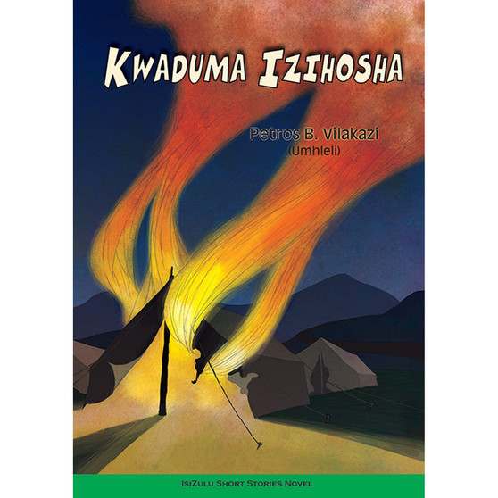 Kwaduma Izihosha (Short Stories) - ISBN 9780796059048