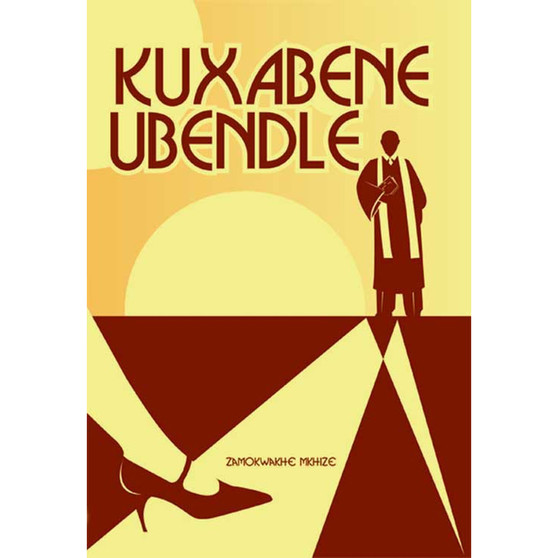 Kuxabene Ubendle - ISBN 9781920280208