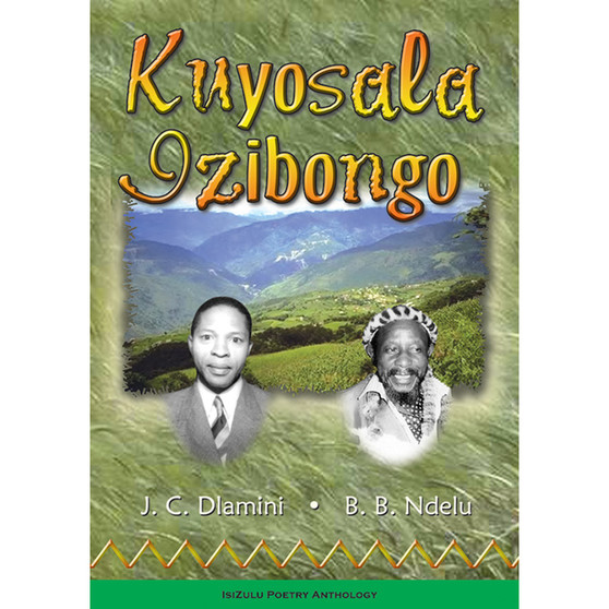 Kuyosala Izibongo - ISBN 9780796022363