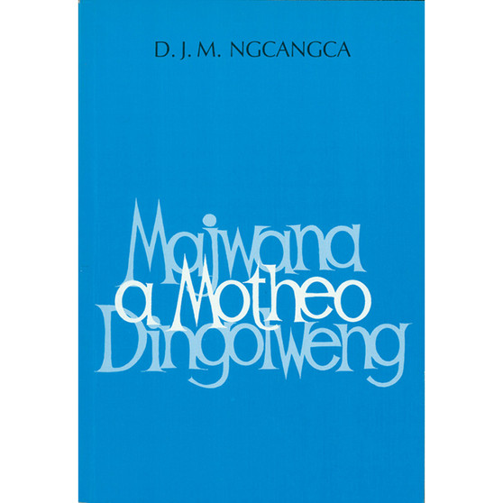 Majwana a Motheo Dingolweng - ISBN 9780796000101