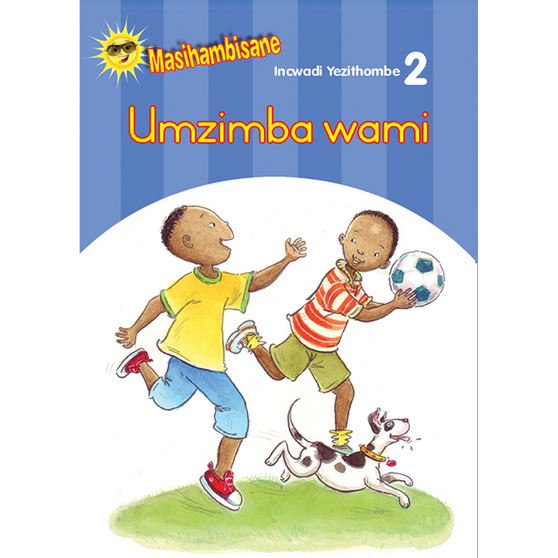 Masihambisane Ibanga R Picture Book 2: Umzimba Wami - ISBN 9780796048301