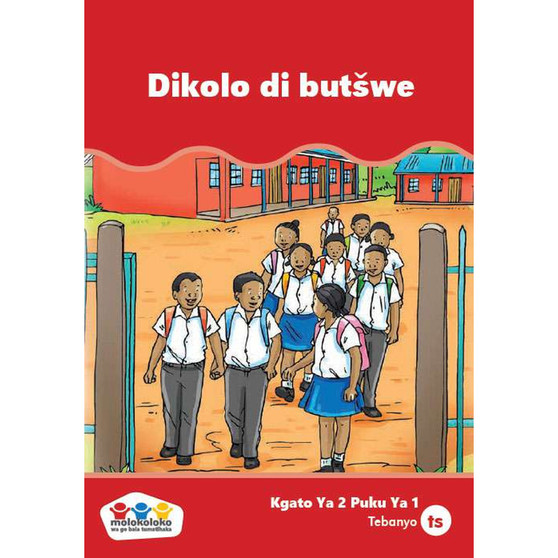 Sepedi Phonic Reading Series Level 2 Book 1: Dikolo Di Butšwe - ISBN 9780796046352