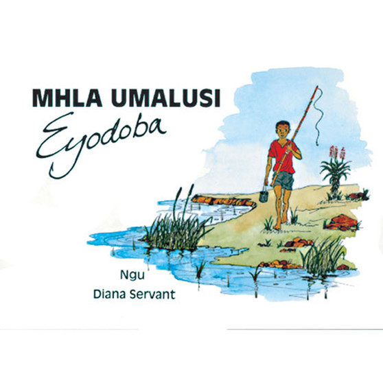Malusi Series: Mhla Umalusi Eyodoba - ISBN 9781868510245