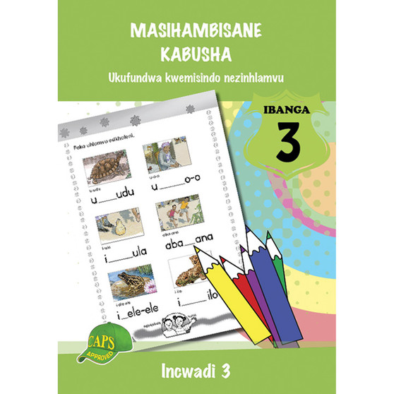 Masihambisane Kabusha (Phonic Prog) Grade 3 Reader Level 3 - ISBN 9780796042897