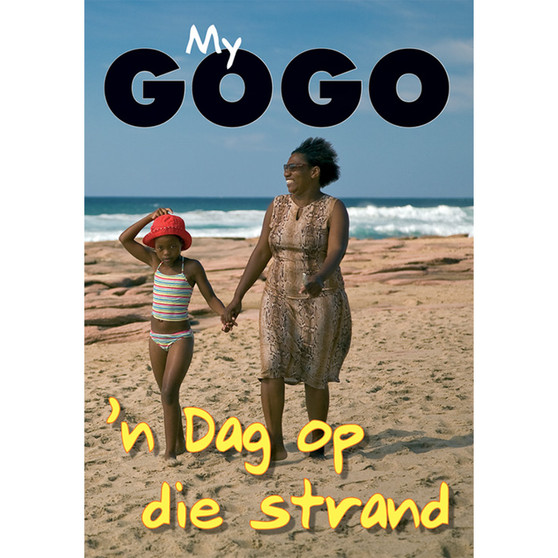 My Gogo (Afrikaans): 'n Dag op die Strand - ISBN 9780796036193