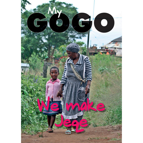 My Gogo (English): We Make Jeqe - ISBN 9780796036148