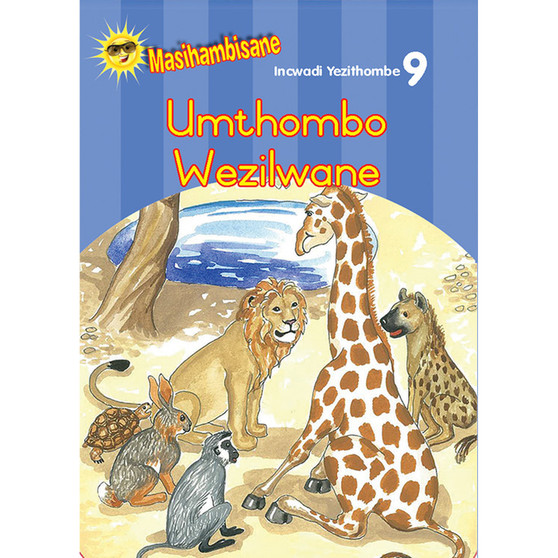 Masihambisane Ibanga R Picture Book 9: Umthombo Wezilwane - ISBN 9780796048370