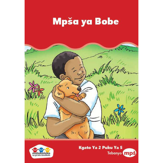 Sepedi Phonic Reading Series Level 2 Book 5: Mpša Ya Bobe - ISBN 9780796046390