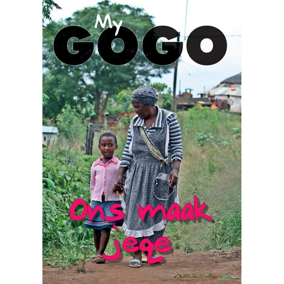My Gogo (Afrikaans): Ons Maak Jeke - ISBN 9780796036216