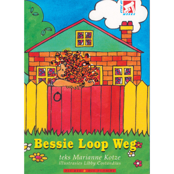 Op Pad L/Boeke die Bye en die Blomme Bessie Loop Weg - ISBN 9780796006288