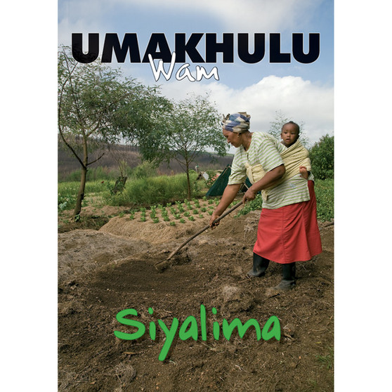 My Gogo (Xhosa): Working the Land - ISBN 9780796037091