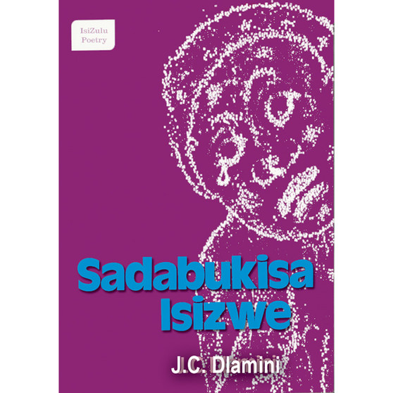 Sadabukisa Isizwe - ISBN 9780796010612