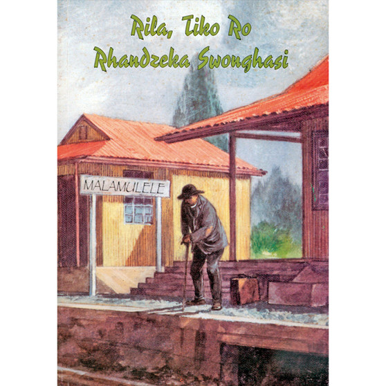 Rila Tiko Rhandzeka Swonghasi - ISBN 9780796012999