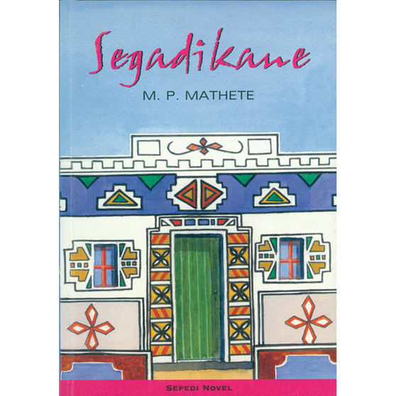 Segadikane - ISBN 9780796015457