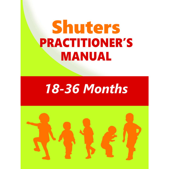 Shuters Practitioner's Manual 18 - 36 Months - ISBN 9781485837244