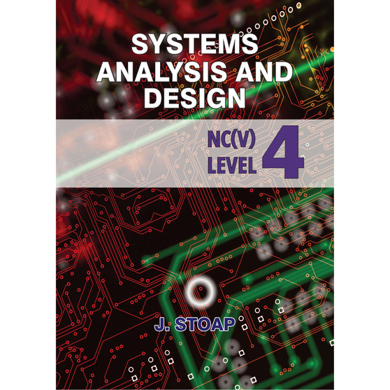 Shuters Systems Analysis and Design NC(V) Level 4 Student Textbook - ISBN 9781485832522