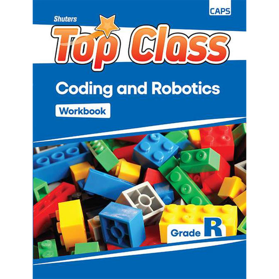 Top Class Coding and Robotics Grade R Workbook - ISBN 9781776314553