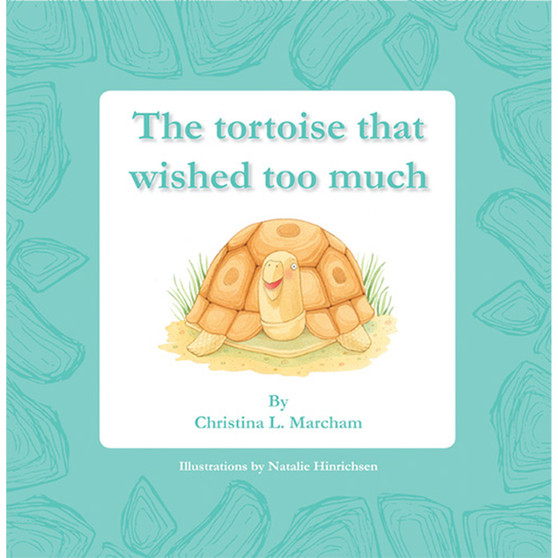The Tortoise That Wished Too Much - ISBN 9780796033154