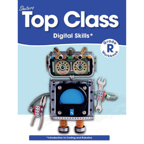 Top Class Grade R Digital Skills Workbook - ISBN 9781485835882