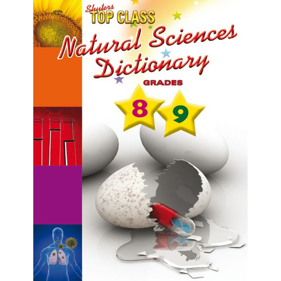 Top Class Natural Sciences Dictionary Grades 8-9 - ISBN 9781775880783
