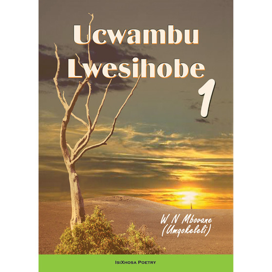 Ucwambu Lwesihobe I - ISBN 9780796022400