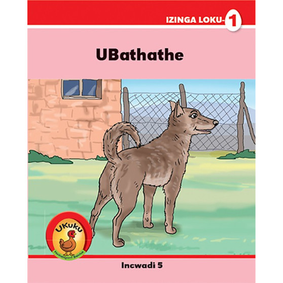 Ukuku Nabangani Bakhe: Red Series: L1 Book 5: Ubathathe - ISBN 9781485818601