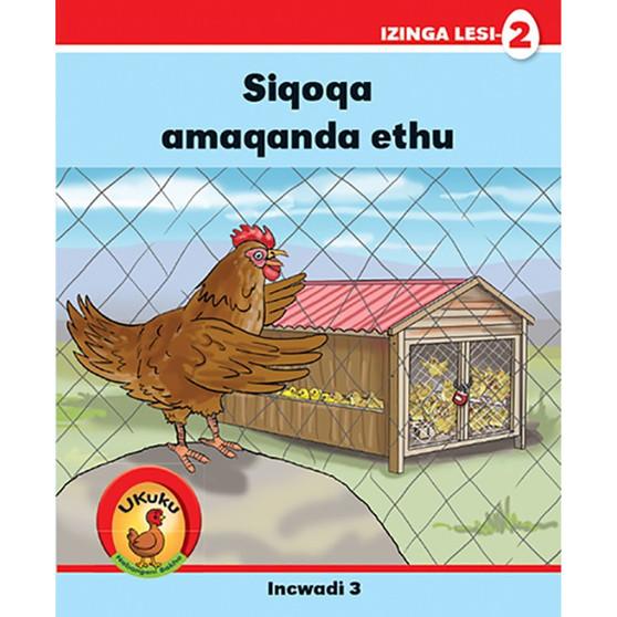 Ukuku Nabangani Bakhe: Red Series: L2 Book 3: Siqoqa Amaqanda - ISBN 9781485818649