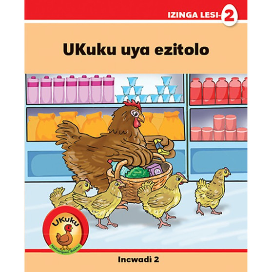 Ukuku Nabangani Bakhe: Red Series: L2 Book 2: Ukuku Uya Ezitolo - ISBN 9781485818632
