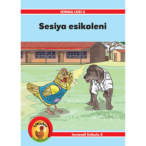 Ukuku Nabangani Bakhe: Red Series Big Book 3: Sesiya Esikoleni - ISBN 9780796058287