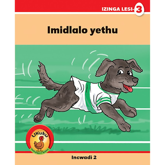 Ukuku Nabangani Bakhe: Red Series: L3 Book 2: Imidlalo Yethu - ISBN 9781485818694