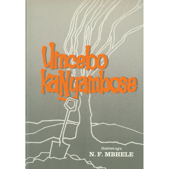 Umcebo Kanyambose - ISBN 9780947457259