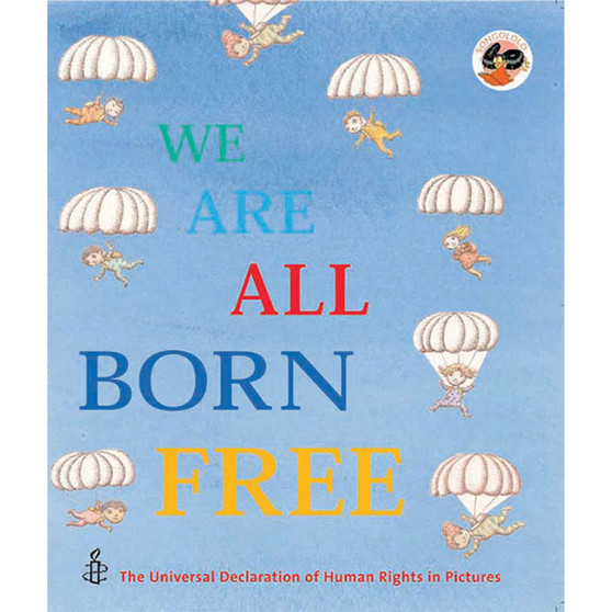 We Are All Born Free: (English) - ISBN 9781919888590