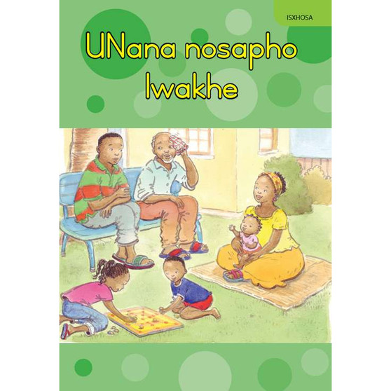 Unana Nosapho Lwakhe - ISBN 9780796051493