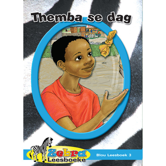 Zebra Leesboeke Grade 1 Blou Book 3 - Themba se Dag - ISBN 9780796026439