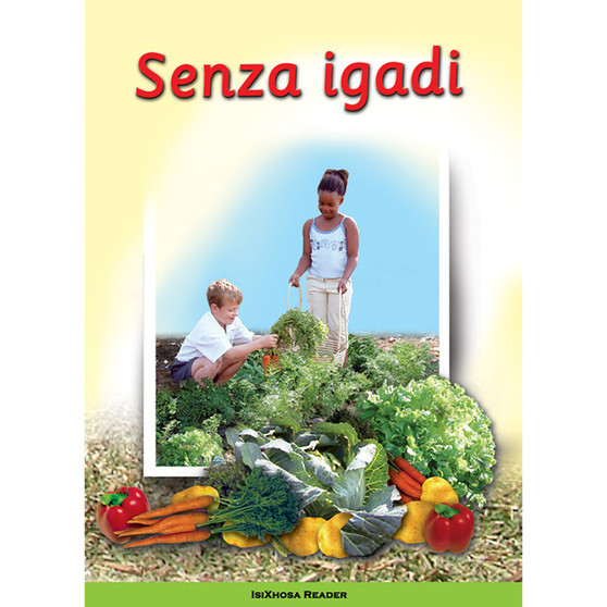 We Make a Garden: (Xhosa) Senza Igadi - ISBN 9780796029164