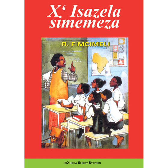 X'isazela Simemza - ISBN 9780947477660