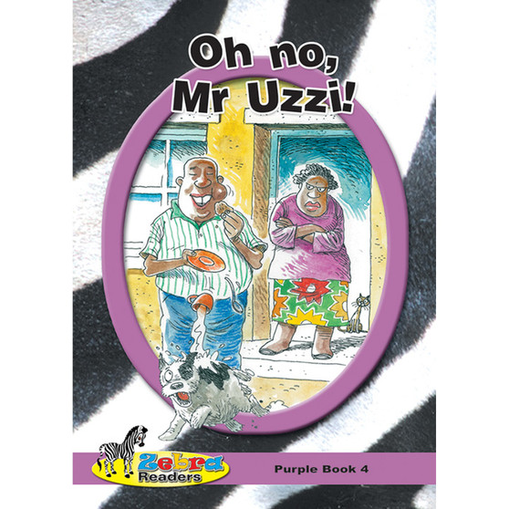 Zebra Reader Grade 5 Purple Book 4 - Oh No Mr Uzzi - ISBN 9780796032454
