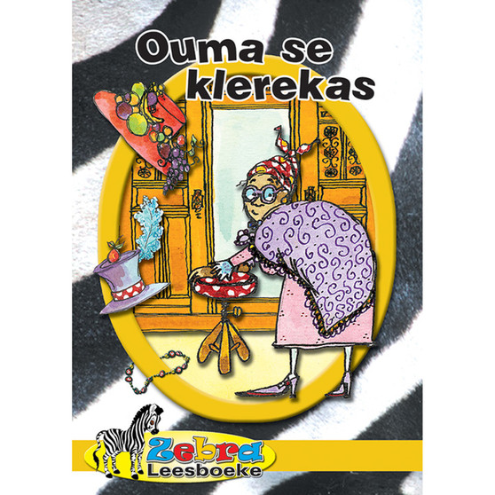 Zebra Leesboeke Grade 3 Geel Book 4 - Ouma se Klerekas - ISBN 9780796026811