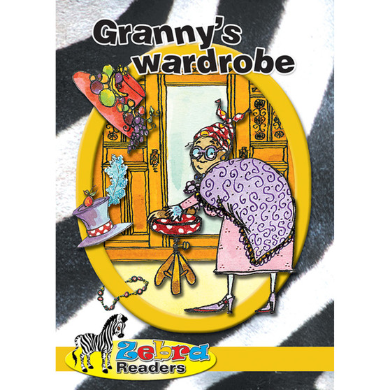 Zebra Reader Grade 3 Yellow Book 4 - Granny's Wardrobe - ISBN 9780796026712