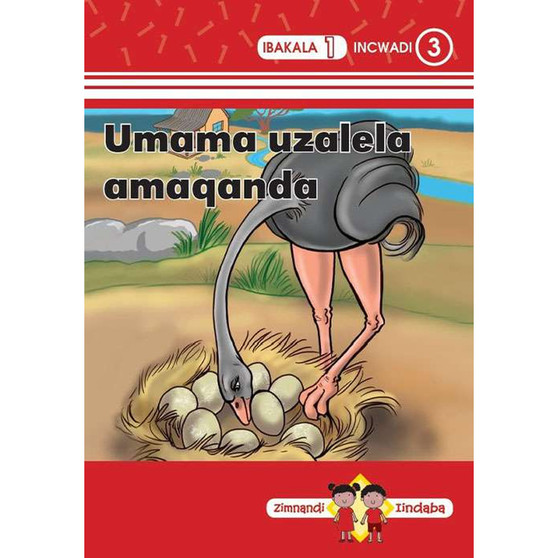 Zimnandi Iindaba Red Series: L1 B3: Umama Uzalela Amaqanda - ISBN 9780796059666