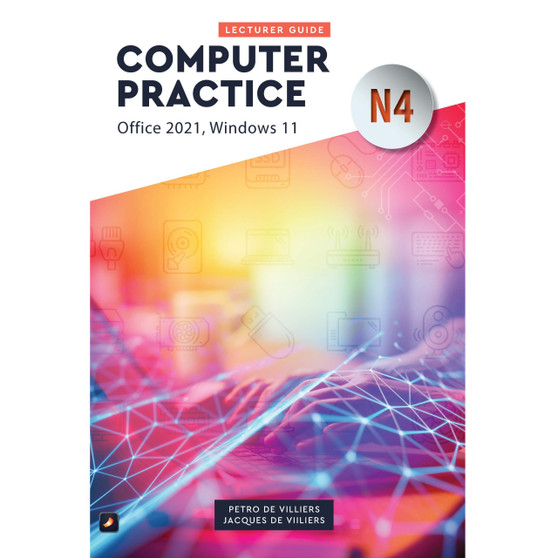 N4 Computer Practice Office 2021, Windows 11 Lecturer Guide - ISBN 9780639115597