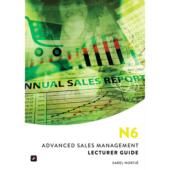 N6 Advanced Sales Management Lecturer Guide - ISBN 9781775817758