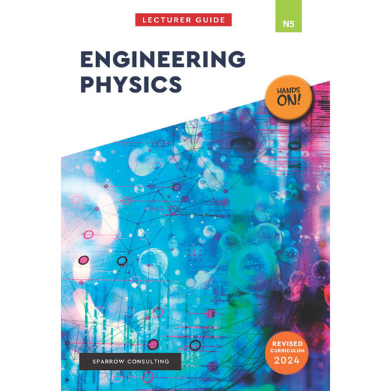 N5 Engineering Physics Lecturer’s Guide - ISBN 9780639112893