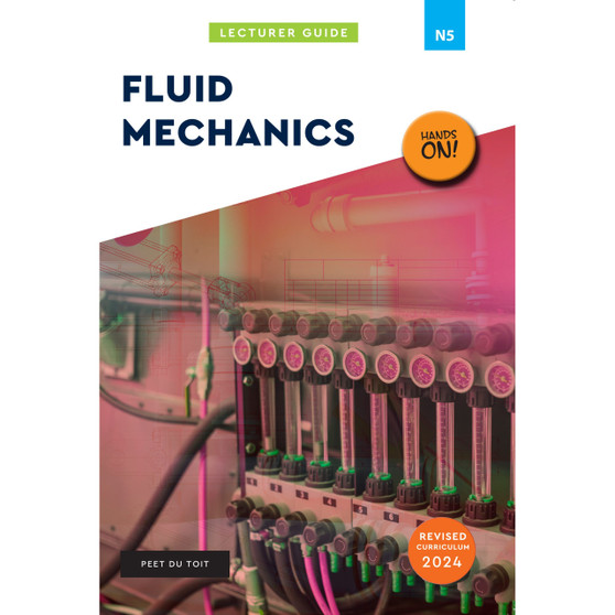 N5 Fluid Mechanics Lecturer Guide - ISBN 9780639112695