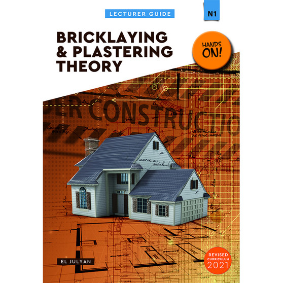 N2 Bricklaying and Plastering Theory Lecturer Guide - ISBN 9780639109411