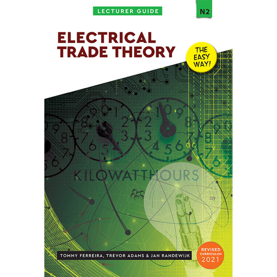 N2 Electrical Trade Theory Lecturer Guide - ISBN 9780639103396